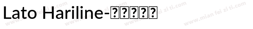 Lato Hariline字体转换